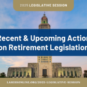 Recent & Upcoming Action on Retirement Legislation